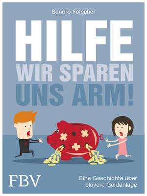 cover image of Hilfe, wir sparen uns arm!